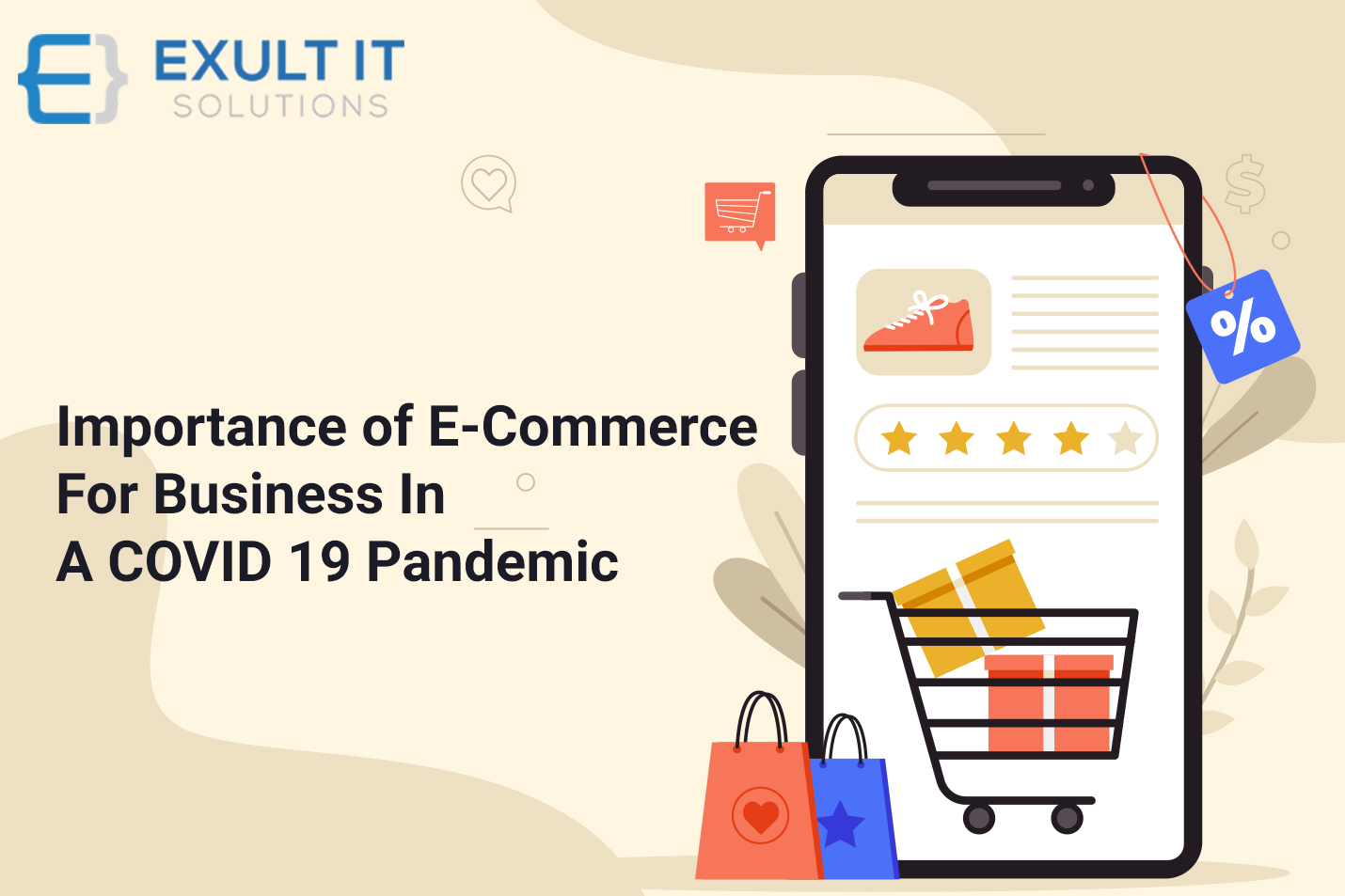 Importance of E-Commerce for Business in a COVID 19 Pandemic-Exult IT Solutions