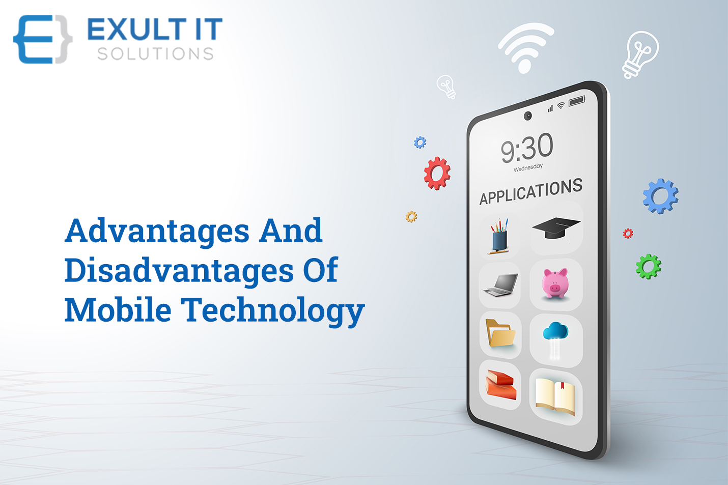 Advantages and Disadvantages of Mobile Technology-Exult IT Solution